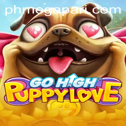 Exploring the Exciting World of GoHighPuppyLove and Its Connection to Megapari PH