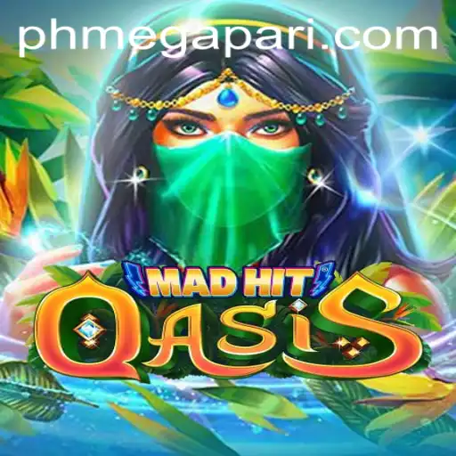 Dive into the Exciting World of MadHitOasis: A Thrilling Game Experience with Megapari PH