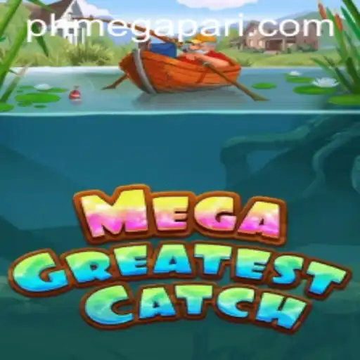 Discover the Thrilling World of MegaGreatestCatch: Dive into the Excitement with Megapari PH