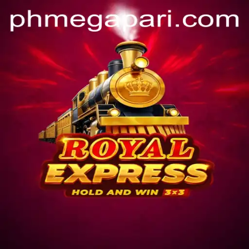 Discover the Thrilling World of Royalexpress on Megapari PH